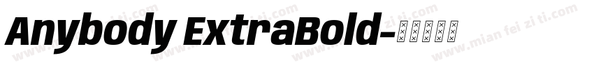 Anybody ExtraBold字体转换